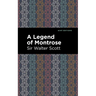A Legend of Montrose