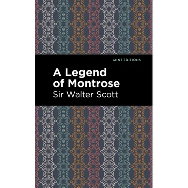 A Legend of Montrose