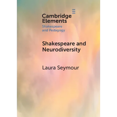 Shakespeare and Neurodiversity