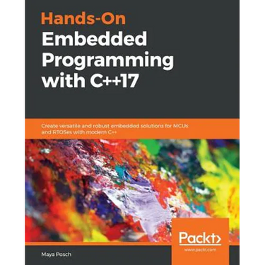 Hands-On Embedded Programming with C++17