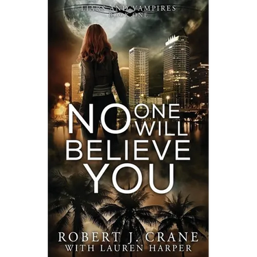 No One Will Believe You