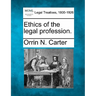 Ethics of the Legal Profession.