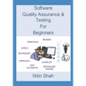 Software Quality Assurance and Testing for Beginners
