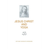 Jesus Christ and Yoga