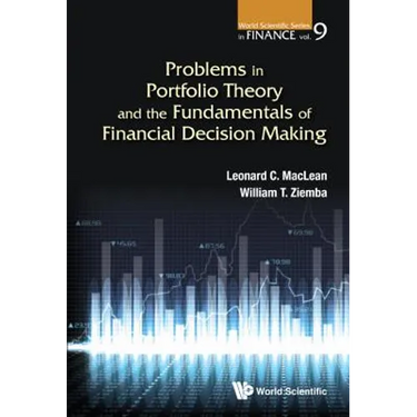 Problems in Portfolio Theory and the Fundamentals of Financial Decision Making