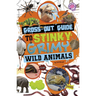 Gross-Out Guide to Stinky, Grimy Wild Animals
