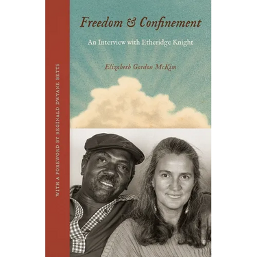 Freedom and Confinement: An Interview with Etheridge Knight