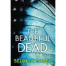 The Beautiful Dead