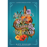 A Botanist's Guide to Tradition and Treachery: A Saffron Everleigh Mystery