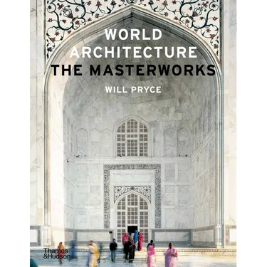 World Architecture: The Masterworks