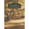 Pasadena: A Natural History