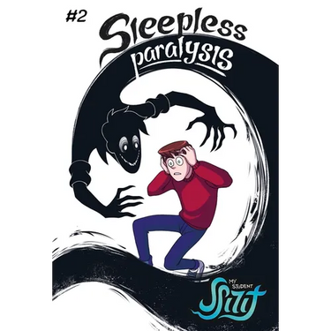 My Student Spirit Book 2: Sleepless Paralysis