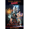 Task Force: Gaea: The Liar's Prophecy