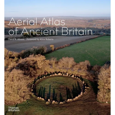 Aerial Atlas of Ancient Britain