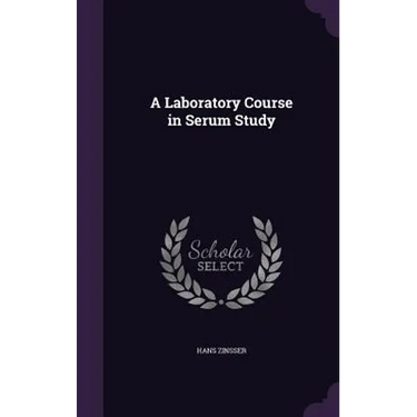 A Laboratory Course in Serum Study