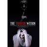 The Traitor Within: Discerning the Voices that Influence You