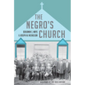 The Negro's Church