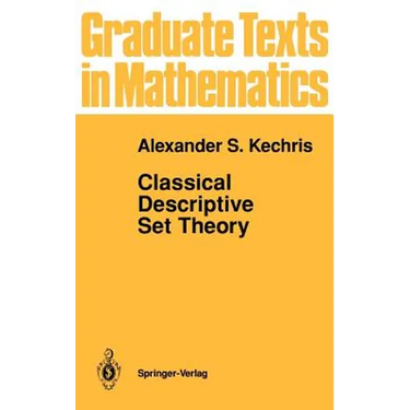 Classical Descriptive Set Theory