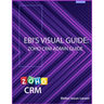 Ebi's Visual Guide: Zoho CRM Admin Guide