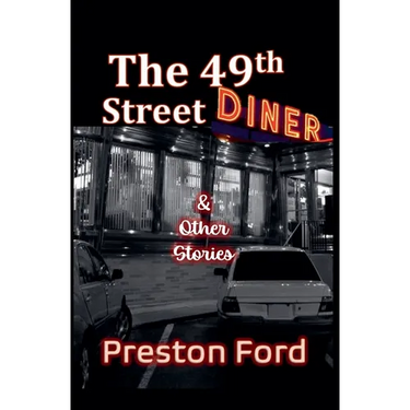 The 49th Street Diner & Other Stories