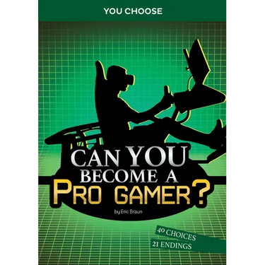 Can You Become a Pro Gamer?: An Interactive Adventure