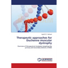 Therapeutic approaches for Duchenne muscular dystrophy
