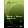 Radiation Tolerant Electronics