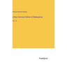 A New Variorum Edition of Shakespeare: Vol. 13