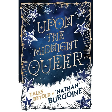 Upon the Midnight Queer