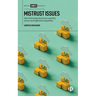 Mistrust Issues: How Technology Discourses Quantify, Extract and Legitimize Inequalities