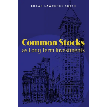 Common Stocks as Long Term Investments