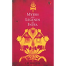 Myths and Legends of India