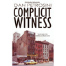 Complicit Witness