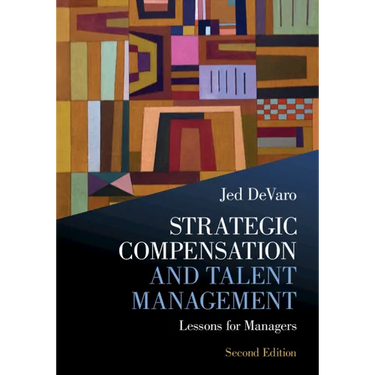 Strategic Compensation and Talent Management