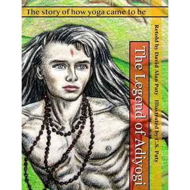 The Legend of Adiyogi: The story of how yoga came to be