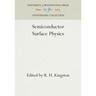Semiconductor Surface Physics