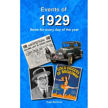 Events of 1929: news for every day of the year