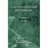Latvian-English Dictionary: Volume I a - M