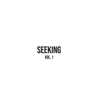 Seeking: Vol. 1