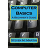 Computer Basics: The Beginner's Guide