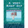 A Very Rainy Day
