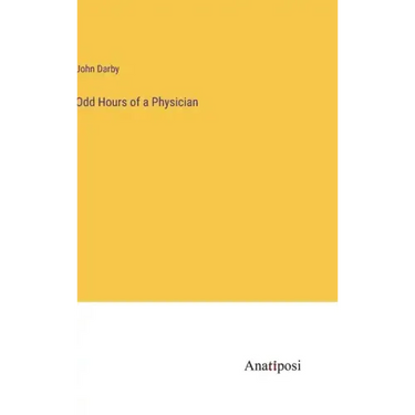 Odd Hours of a Physician