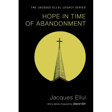 Hope in Time of Abandonment