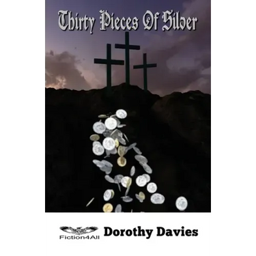 Thirty Pieces Of Silver