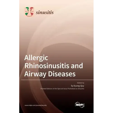 Allergic Rhinosinusitis and Airway Diseases