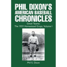 Phil Dixon's American Baseball Chronicles Great Teams: the 1931 Homestead Grays, Volume I