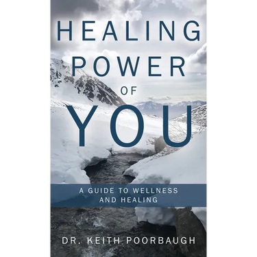 Healing Power of You: A Guide to Wellness and Healing