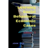 Learning Social Behavioral Economic Cases, edition 5
