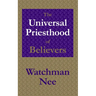The Universal Priesthood of Believers