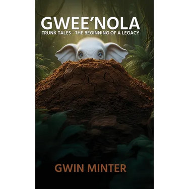 Gwee'Nola: Trunk Tales The Beginning of A Legacy